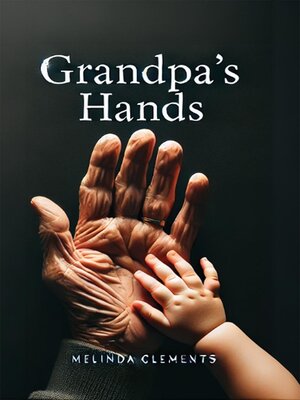 cover image of Grandpa's Hands